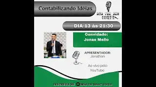 #61 Epis&oacute;dio: Coop. Jonas Melo. *Contabilizando Id&eacute;ias*