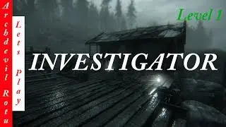 Investigator | Level 1
