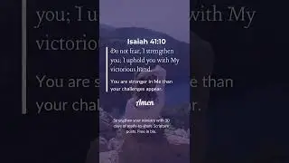 God Will Strengthen You | Isaiah 41:10 Encouragement & Hope
