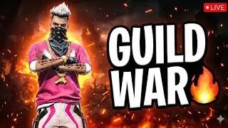 🔥 GUILD WAR LIVE NOW | Full Squad Strategy & Clutch Plays | FF 🔥#FreeFireLive#GuildWar