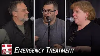 TBC EXTRA - Emergency Treatment | Podcast