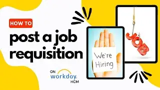How to Post Job on Internal an External career sites in Workday HCM!