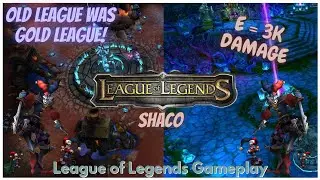 (  Shaco ) This is How Old League of legends Looks Like | Vintage League of Legends classic