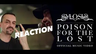 SYLOSIS - Poison For The Lost (OFFICIAL MUSIC VIDEO) REACTION