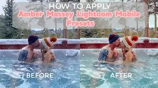 Как загрузить и применить мобильные пресеты Amber Massey Lightroom на свой телефон