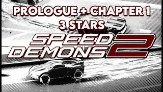 Speed Demons 2 | Prologue + Ch. 1 [3 Stars]