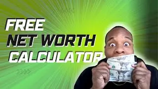 How to use the Free Net Worth Calculator from Wealth is my Worth