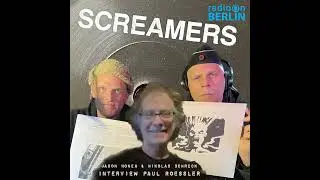 Radio-On-Berlin The Screamers with Jason Honea & Nikolas Schreck