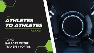 Discussing the Current and Long-Term Impacts of the NCAA Transfer Portal