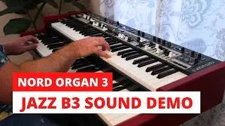 Nord Organ 3 - Quick Sound Demo - Program A02: B3 Jazz 1