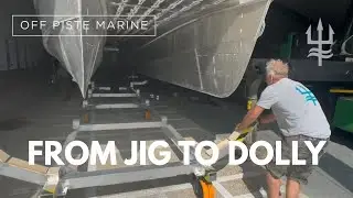 From Jig to Dolly | Endurance Yacht Build Milestone