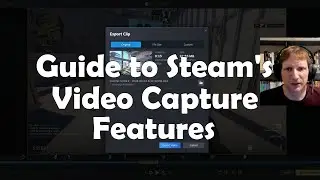 Steam's built-in Video Capture features - guide for old heads