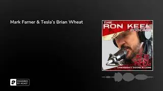 Mark Farner & Tesla's Brian Wheat