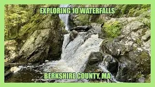 Exploring 10 Waterfalls in Berkshire County, Massachusetts!