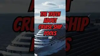 The Dirty Secret About Cruise Ship Pools They DON&rsquo;T Want You to Know!  #cruisetips #cruise