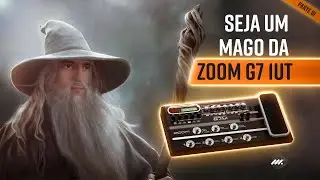TUTORIAL | PEDALEIRA ZOOM G7.1ut | Parte 1