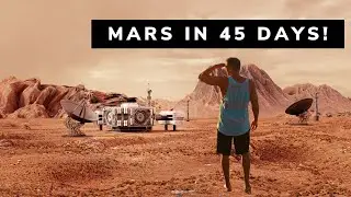 Mars in 45 Days 🚀: Space Future Beyond Imagination!