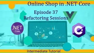 Intermediate ASP.NET Core Tutorial - Online Shop Ep.37 - Refactoring Sessions (Dependency Inversion)