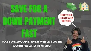 Saving for a house while renting | how to save for a down payment on a house fast