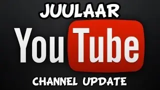 Juulaar - Channel Update