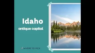 Idaho Antique Capital