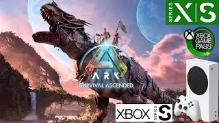 ARK: SURVIVAL ASCENDED (Game Pass) Teste no Xbox Series S