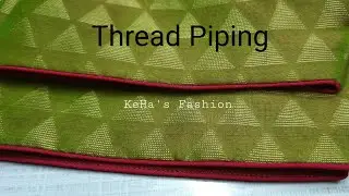 Perfect Thread Piping For - Beginners