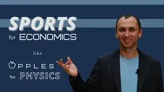 Спорт для экономики как яблоки для физики