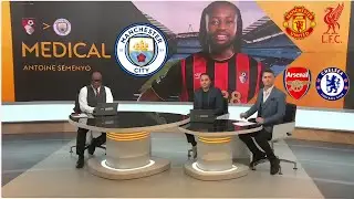 Antoine Semenyo Completes Man City Medical 🚨 | Transfer Show Explained