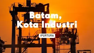 BATAM, KOTA INDUSTRI #batam #industrial #industry #jalanjalan #jalan #kota #viralvideo #video #music