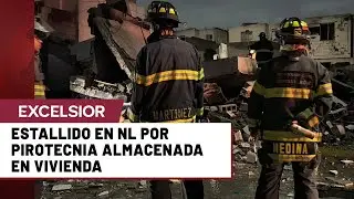 Fuerte explosi&oacute;n por pirotecnia en Pesquer&iacute;a, Nuevo Le&oacute;n
