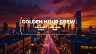 Energetic Vlog Background | Copyright Free Music | Golden Hour Crew
