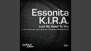 Lost My Heart To You (Lee Canning Remix)
