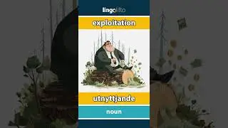 🇬🇧🇸🇪 exploitation - utnyttjande : learn English : l&aring;t oss l&auml;ra oss engelska : vocabulary builder