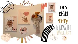DIY Minimalist Wall Art