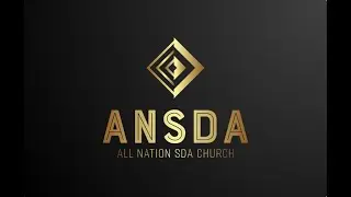 All Nations SDA Church | Janurary 24TH 2025 |