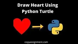 Draw A Heart Using Python Code || Python Magic #1  || Turtle Module