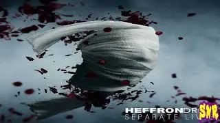 Heffron Drive - Separate Lives (Audio)