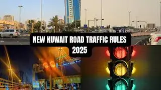 .Kuwait Traffic Rules 2026 | Why Kuwait Has the Strongest Road Laws. 