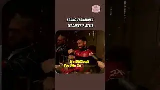 Bruno Fernandes Criticizes Roy Keane and Explains his Leaderhsip Style