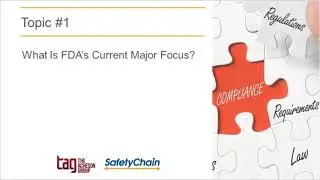 Environmental Controls and Monitoring: What is FDA's Focus and Why?