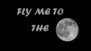 Fly Me To The Moon (Vocal Cover)