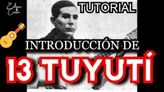 🇵🇾COMO TOCAR 13 TUYUTÍ | INTRO (Tutorial de guitarra) | 2 VERSIONES