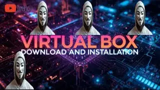 Oracle Virtual box Setup