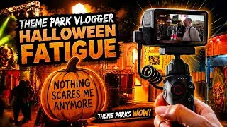 When Theme Park Vloggers Attend Too Many Halloween Events&hellip;Nothing Scares Them Anymore