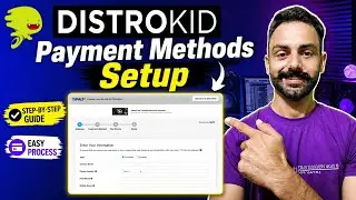 The Ultimate Guide to Setting Up Payment Methods on DistroKid in 2024