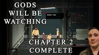 TORTURED! Gods Will Be Watching Chapter #2 Walk-through