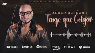 Ander Defrank - Tengo que Colgar (Nueva Versi&oacute;n)
