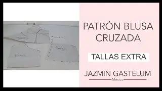 Patrón Blusa Cruzada Tallas Extra