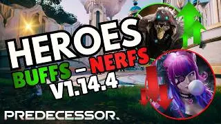 Hero Buffs and Nerfs in V1.14.4 | Predecessor